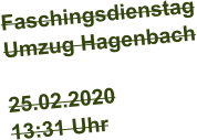 Faschingsdienstag Umzug Hagenbach  25.02.2020 13:31 Uhr